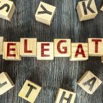 The Art of Delegation